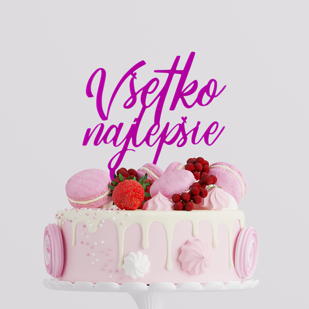 Zápich Všetko najlepšie - štýl 2
